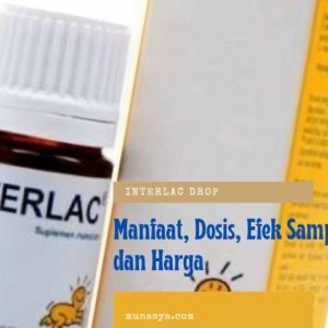 Interlac Drop : Manfaat, Dosis, Efek Samping dan Harga