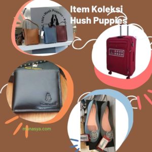 Beberapa Item Koleksi Hush Puppies Indonesia