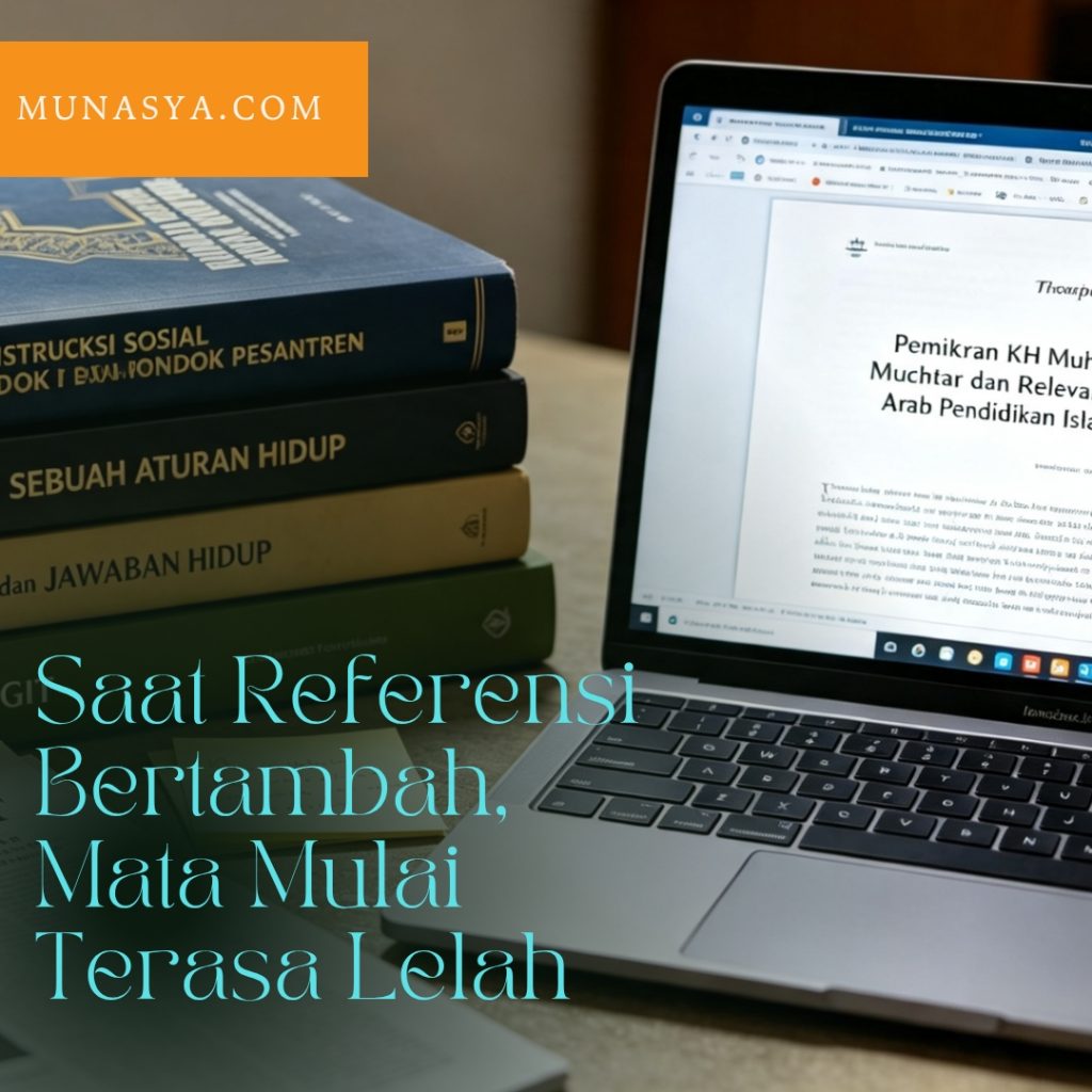 Saat Referensi Bertambah, Mata Mulai Terasa Lelah